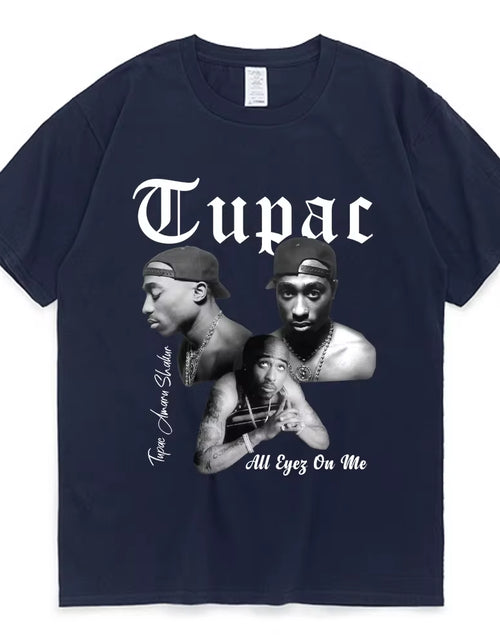 Load image into Gallery viewer, Rapper Tupac 2Pac Graphic T Shirt Fashion High Quality Short Sleeves T-Shirts Oversized Hip Hop Streetwear Men'S Cotton T-Shirt